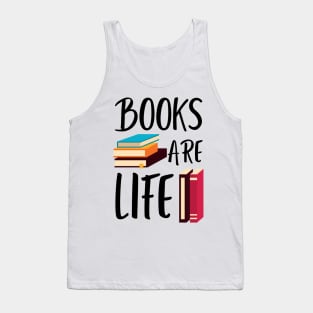 Books are Life Tank Top